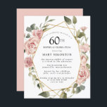 Budget Pink Floral 60th Birthday Invitation<br><div class="desc">Pretty dusty pink roses create a modern floral border on this 60th birthday party invitation.</div>