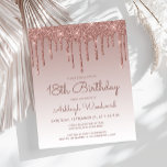 Budget Rose Gold 18th Birthday Party Invitation<br><div class="desc">This trendy 18th birthday invitation features a sparkly rose gold faux glitter drip border and ombre background. The words "18th Birthday" and the name of the guest of honour appear in dark rose casual handwriting script, with the rest of the customisable text in sans serif font. The same rose gold...</div>
