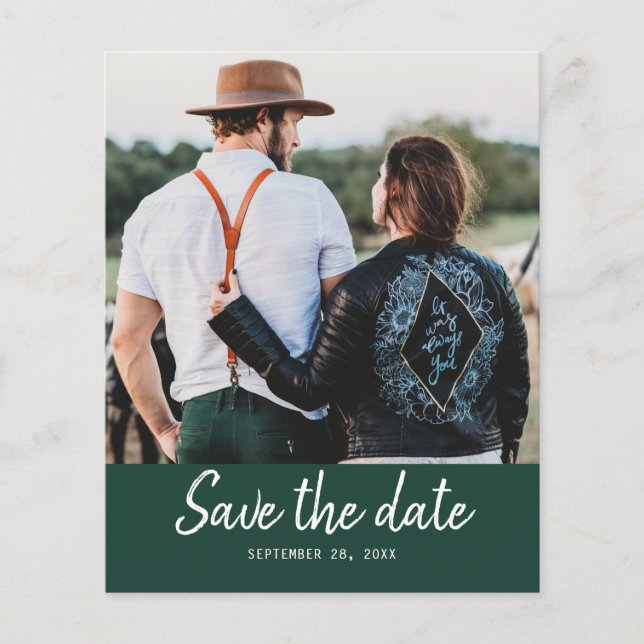 Budget Save the Date Script Dark Green Photo Flyer (Front)