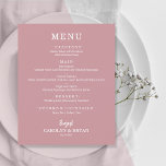 Budget Simple Elegant Dusty Rose Wedding Menu<br><div class="desc">An excellent value, a dusty rose dinner menu printed on thinner 80 lb uncoated matte paper features your food choices in chic white lettering. Perfect for a modern wedding reception, wedding rehearsal dinner, anniversary party or any special event with a sit down dinner. Measures 4.5" x 5.6", but you can...</div>