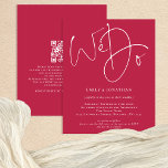 Budget We Do Magenta QR Wedding Invite<br><div class="desc">Script We Do Magenta QR Code Wedding Invitation. A budget price SMALLER 4.5” x 5.6” alternative. Available in a SEMI-GLOSS 110 lb CARD STOCK which is the default option (thicker for invitations), OR a SATIN FINISH 80 lb THINNER PAPER STOCK (ideal for enclosures). Add your QR code to your wedding...</div>