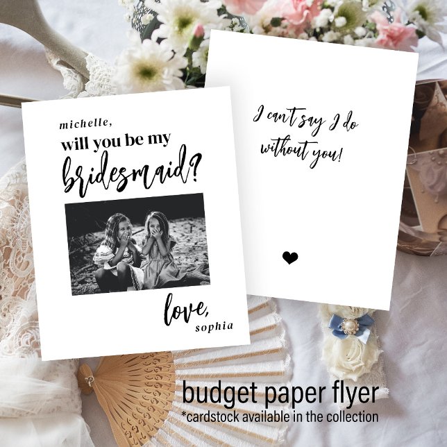 Budget will you be my bridesmaid photo proposal flyer (Creator Uploaded)