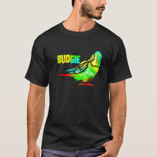 Budgie Bird  Budgie T-Shirt