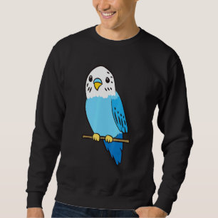 Budgie Bird Parakeet Cute Parakeet Blue Sweatshirt