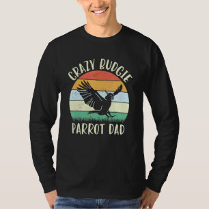 Budgie Dad Parrot Bird Budgie Parrot Bird Bree T-Shirt