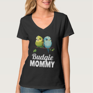 Budgie Mom Budgerigar Parakeet Bird 8 T-Shirt