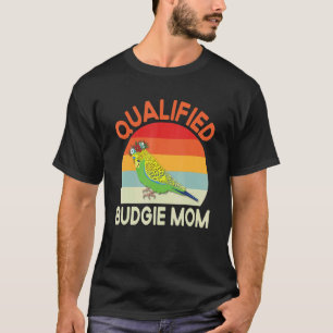 Budgie Mum Budgie Parrot Parakeet Parrot Bird T-Shirt