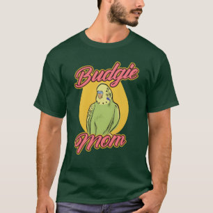 Budgie Mum Parrot Bird Budgerigar Budgie family T-Shirt