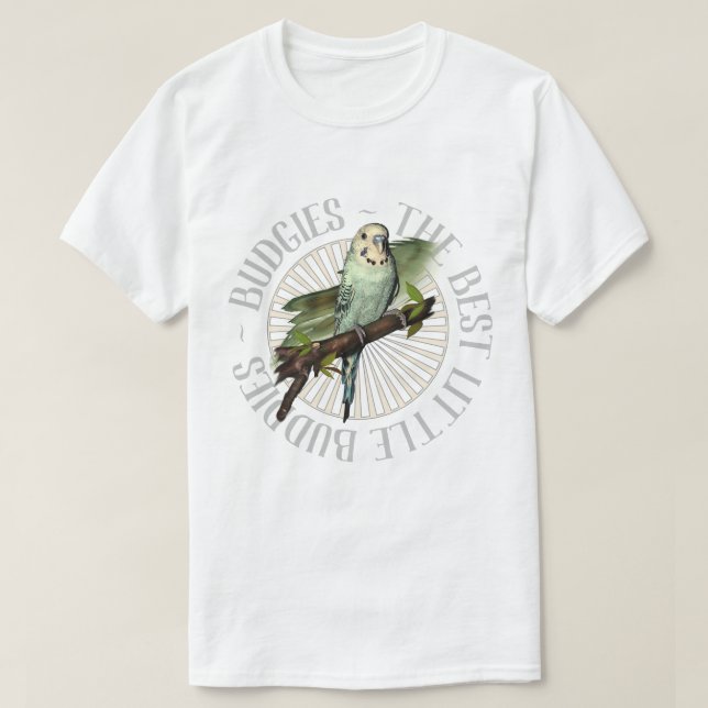 Budgies Are The Best Buddies T-Shirt (Design Front)