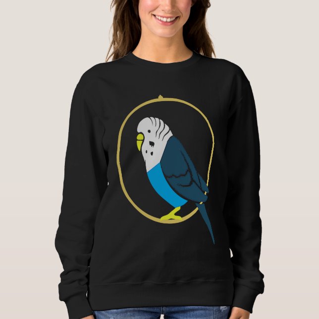 Budgies Budgies Parakeets and Parrots Sweatshirt (Front)