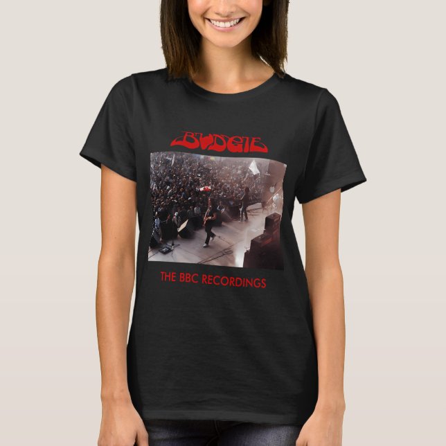 BudgieThe BBC Recordings T-Shirt (Front)