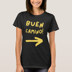 Buen Camino Arrow! Hiking Pilgrim Across Spain El T-Shirt