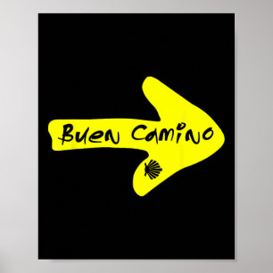 Buen Camino De Santiago Compostela Spain St James  Poster