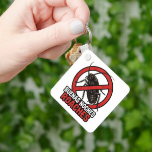 Buenas Noches Roaches – Funny Anti Bug Bilingual Key Ring