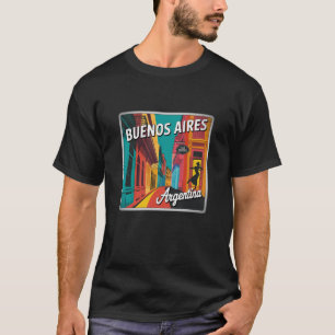 Buenos Aires Lovers Gift Idea T-Shirt