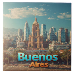 Buenos Aires Skyline With Historic Cathedral Tile