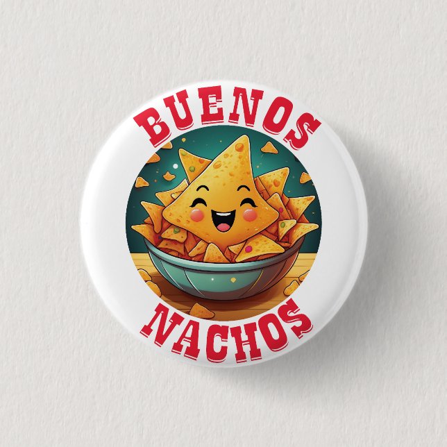 Buenos Nachos 3 Cm Round Badge (Front)