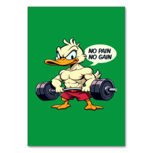 Buff Duck No Pain No Gain Gym Workout Cartoon Table Number