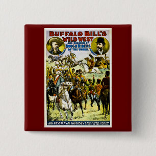 Buffalo Bill's Wild West and Congress 1899 15 Cm Square Badge