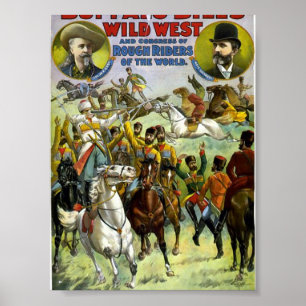 Buffalo Bill's wild west and congress of rough rid Poster