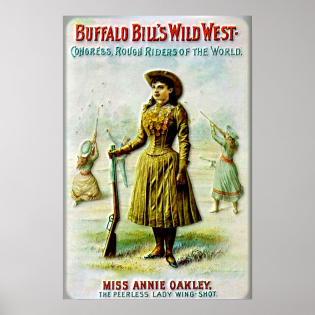Buffalo Bill's Wild West Poster Annie Oakley (Front)