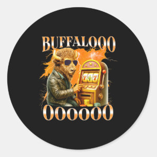 Buffalo Bison Casino Slot Machine Funny Gambling B Classic Round Sticker