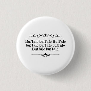 Buffalo Buffalo Sentence 3 Cm Round Badge