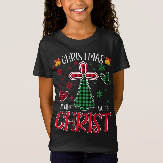 Buffalo Plaid Christian Jesus Christmas Begins Wit T-Shirt (Front)
