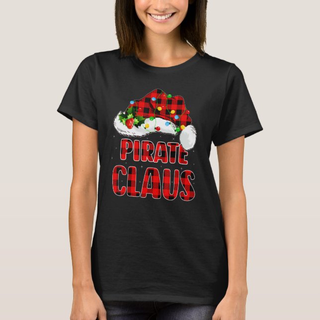 Buffalo Plaid Family Matching Santa Pirate Claus C T-Shirt (Front)
