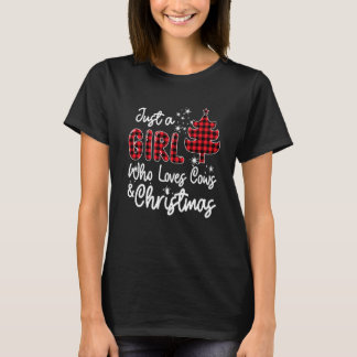 Buffalo Plaid Just A Girl Who Loves Cows And Chris T-Shirt
