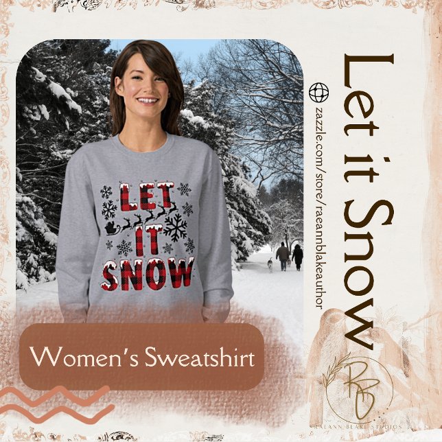 Buffalo Plaid Let It Snow Women's Sweatshirt (Creator Uploaded)