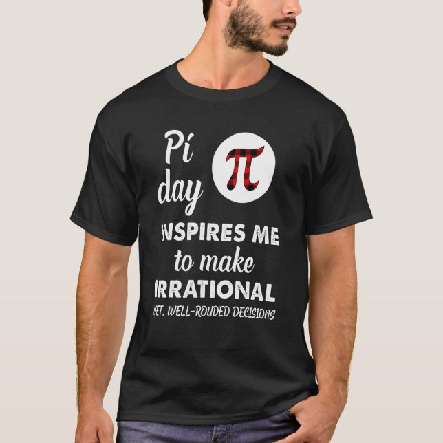 Buffalo Plaid Pi Symbol Pi Day Inspires Me Math Lo T-Shirt (Front)