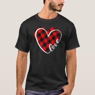Buffalo Plaid Red And Black Valentine Heart Love W T-Shirt
