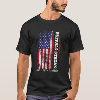 Buffalo Strong Pray For Buffalo 1 T-Shirt