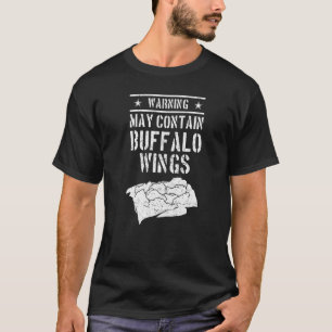 Buffalo Wings Fried Chicken Hot Wing Sauce 3 T-Shirt