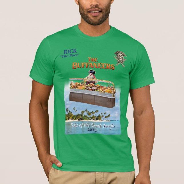 Buffaneers with Buffet for Rick Ewell T-Shirt (Front)