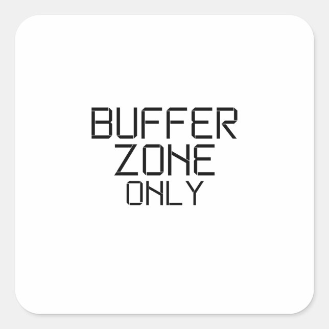 Buffer Zone Only Minimalist Stencil Sticker (Front)