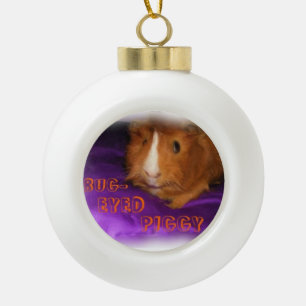 BUG-EYED PIGGY Guinea Pig Ball Ornament