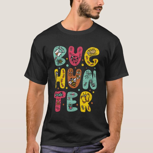 Bug Hunter Entomology Bug Collector T-Shirt (Front)