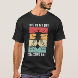 Bug Insect Science This is My Bug Collecting Outfi T-Shirt
