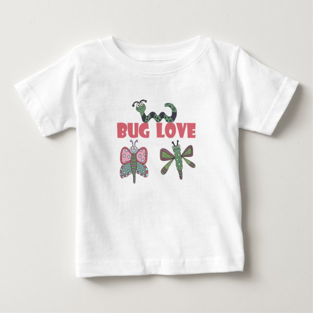 Bug Love Baby T-Shirt (Front)