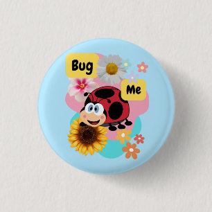 Bug Me: Ladybug 3 Cm Round Badge