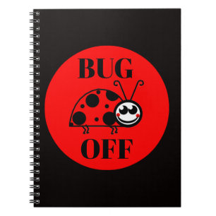 Bug Off Notebook