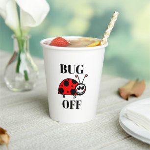 Bug Off Paper Cup