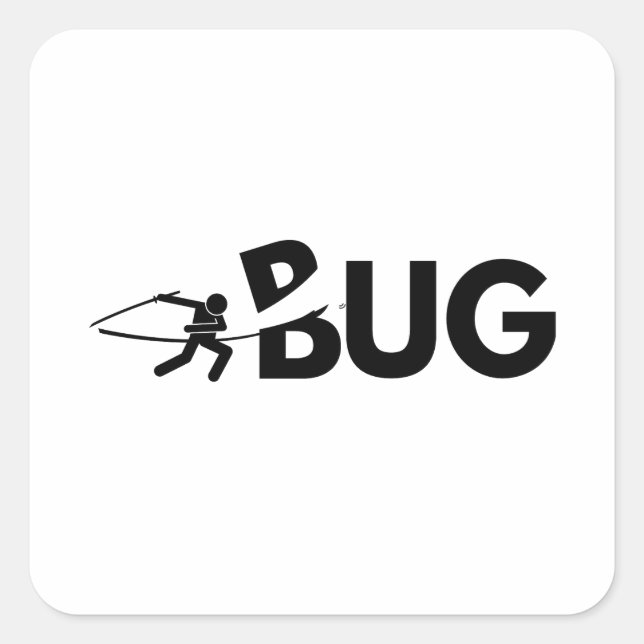 Bug slasher  square sticker (Front)