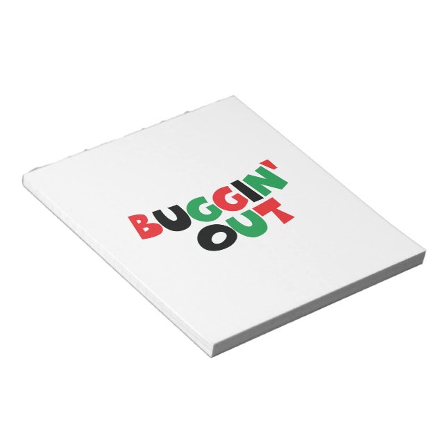 Buggin' Out Notepad (Angled)