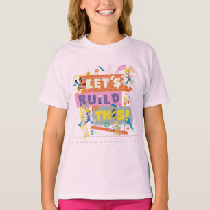 BUGS BUNNY BUILDERS™  "Let's Build This" Work Site T-Shirt