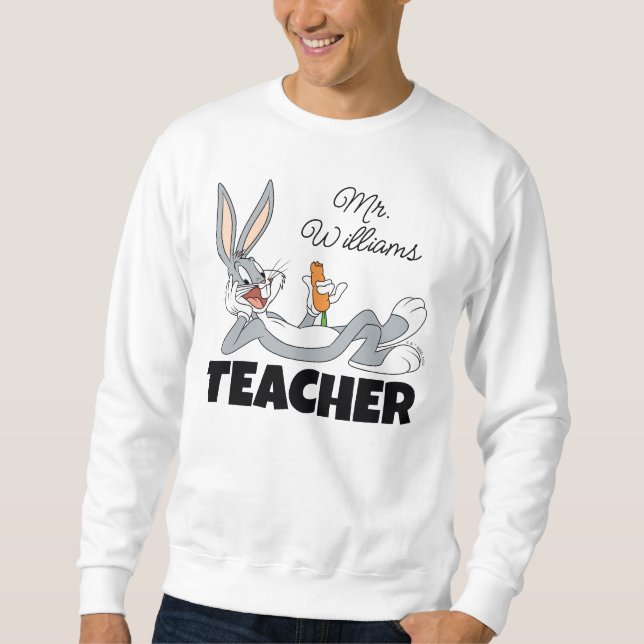 BUGS BUNNY™ Lying Down Eating Carrot Teacher Sweatshirt (Front)