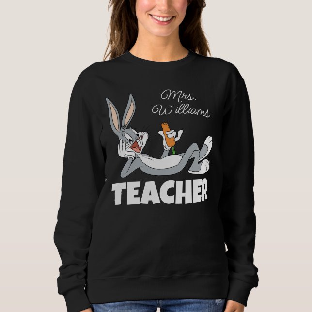 BUGS BUNNY™ Lying Down Eating Carrot Teacher Sweatshirt (Front)