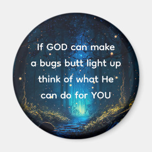 Bugs Butt Light Up Firefly Lightning bug Funny  Magnet